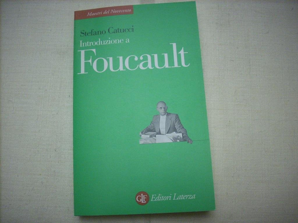 Introduzione a Foucault (Maestri del Novecento Laterza) Philosophy