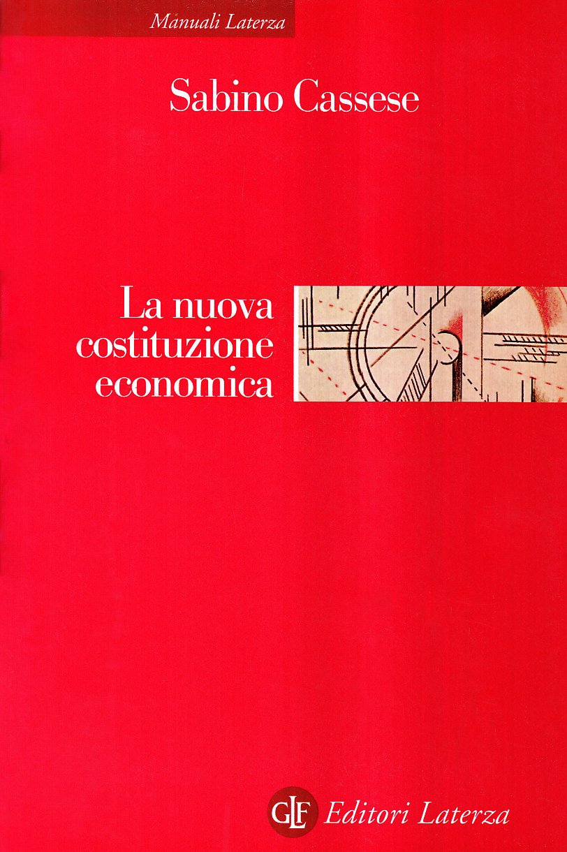 La nuova costituzione economica (Manuali Laterza) Law