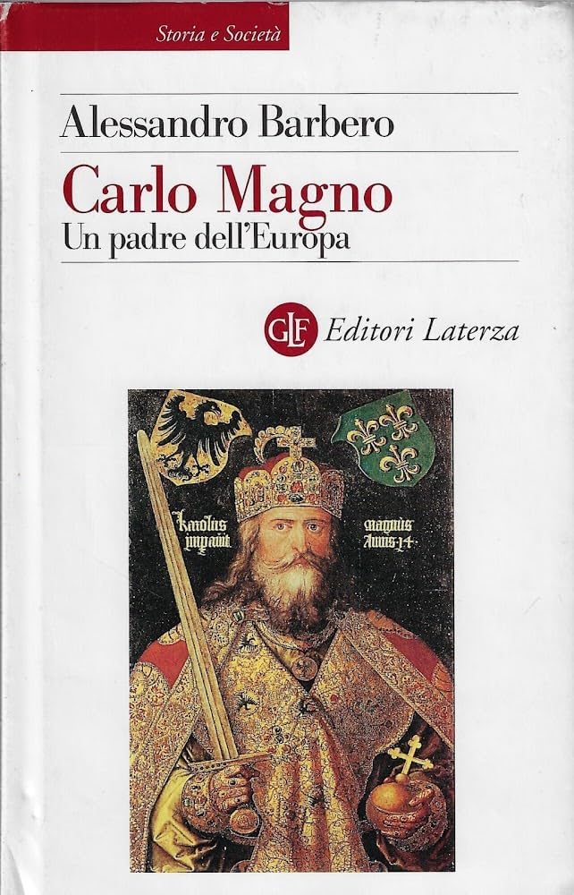 Carlo Magno. Un padre dell'Europa book