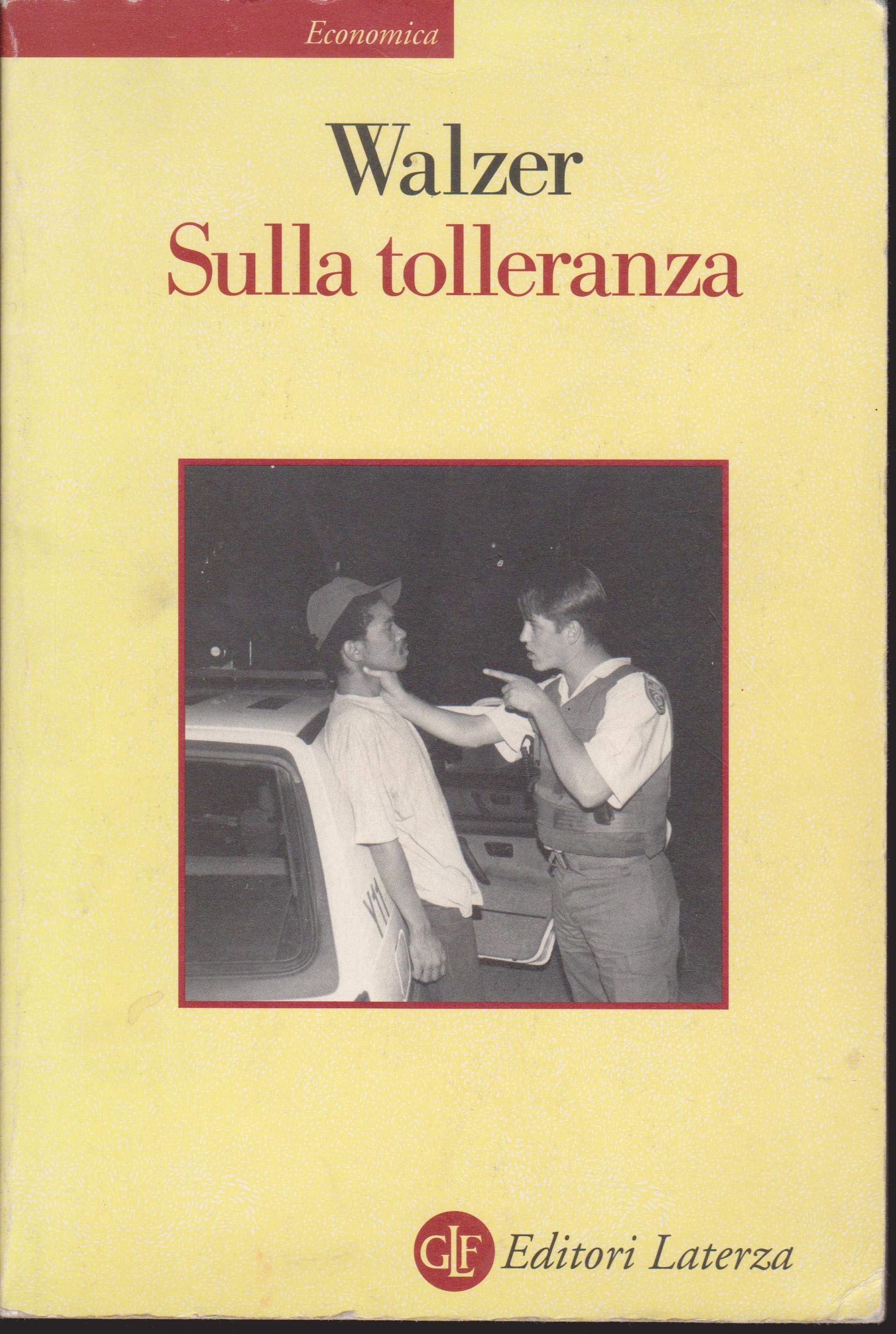 Sulla tolleranza (Economica Laterza) Philosophy