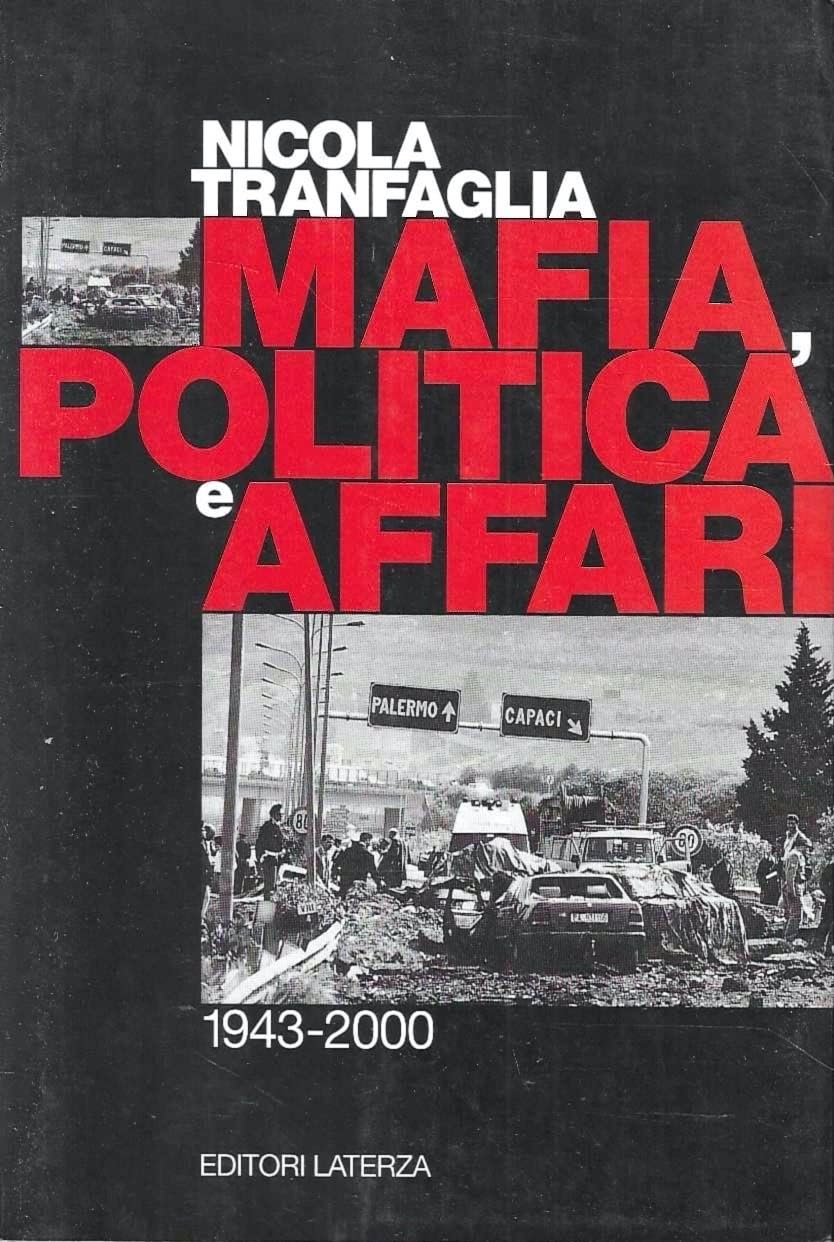 Mafia, Politica e Affari 1943 - 2000 book