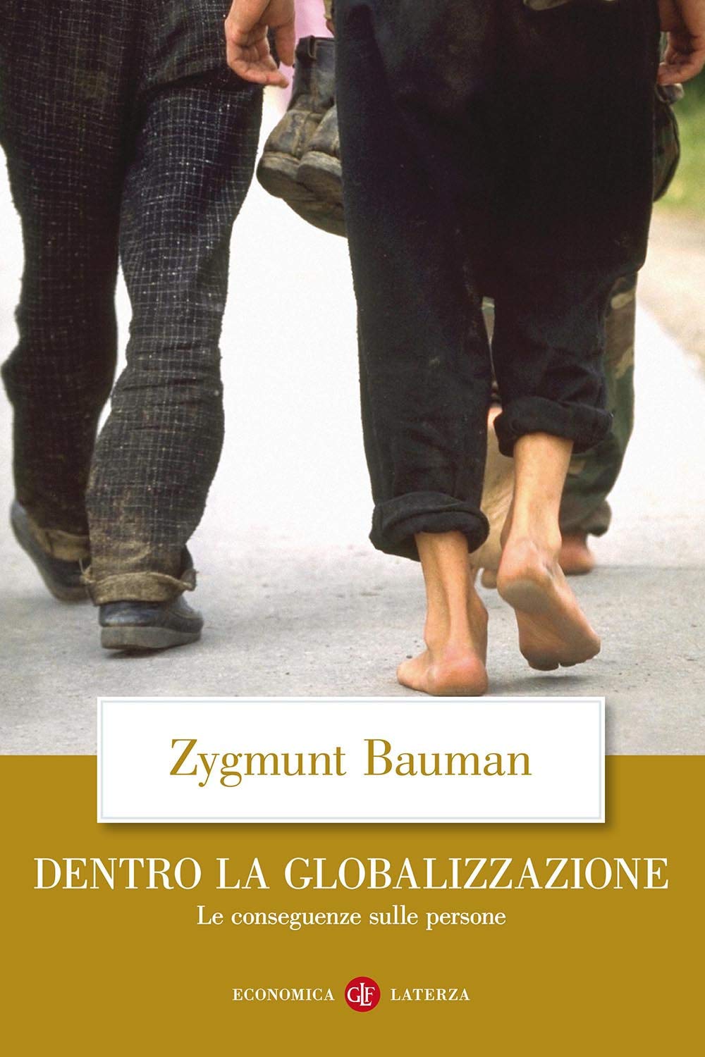 Dentro la globalizzazione. Le conseguenze sulle persone Reference Books