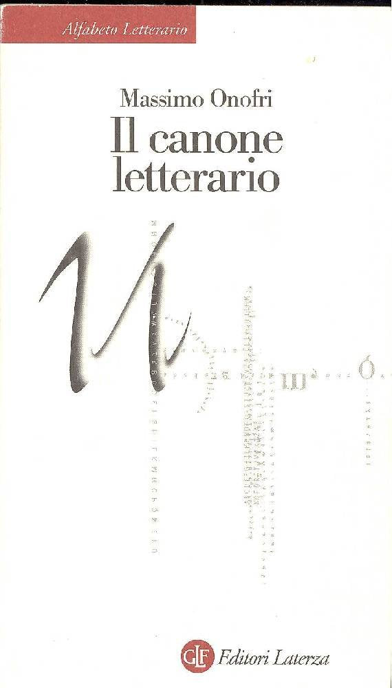Il canone letterario (Alfabeto letterario) Contemporary literature