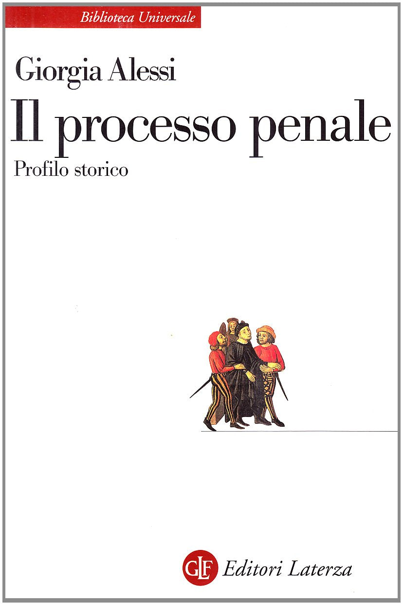 Il processo penale. Profilo storico book