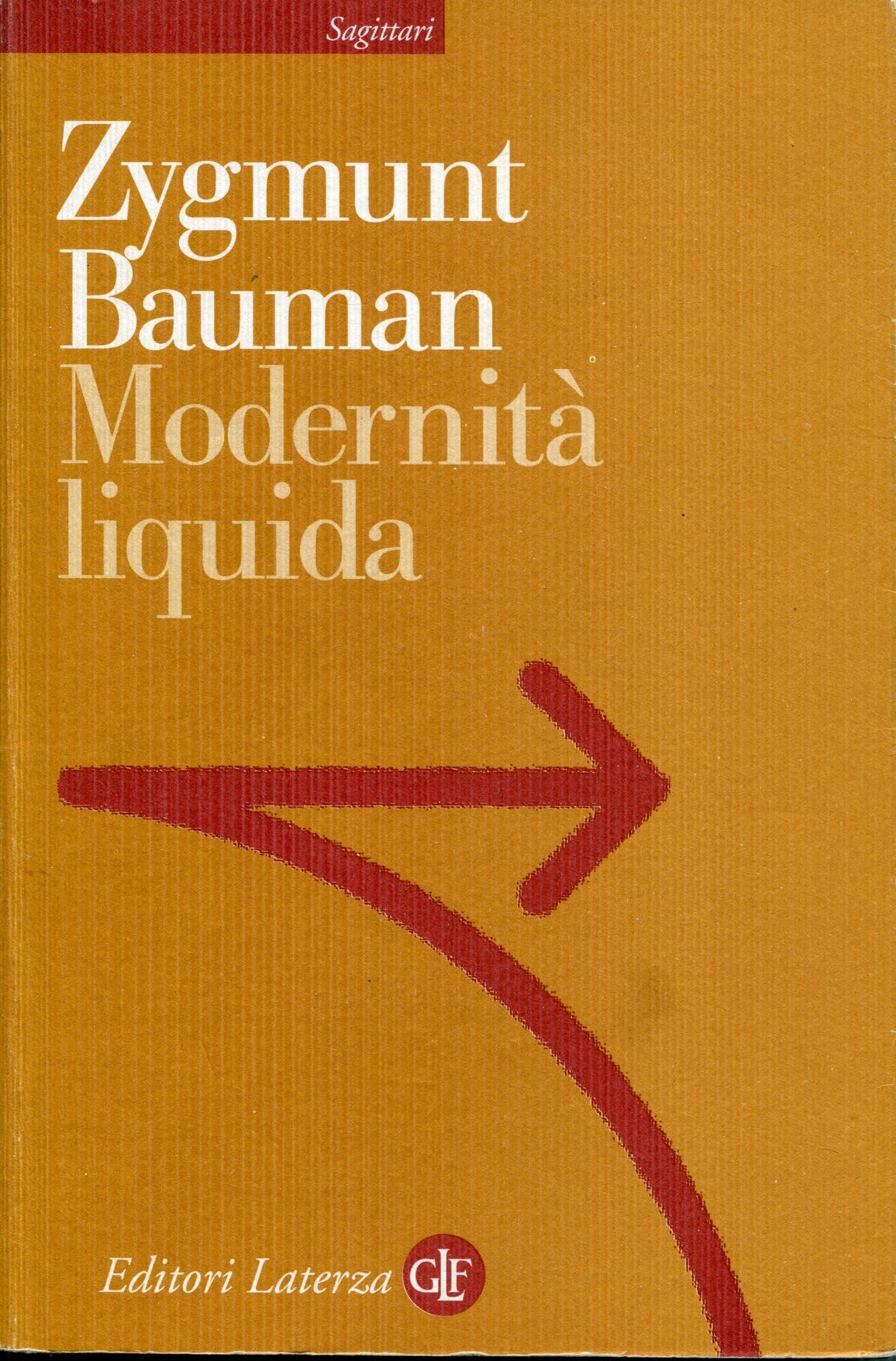 Modernità liquida (Sagittari Laterza) Books