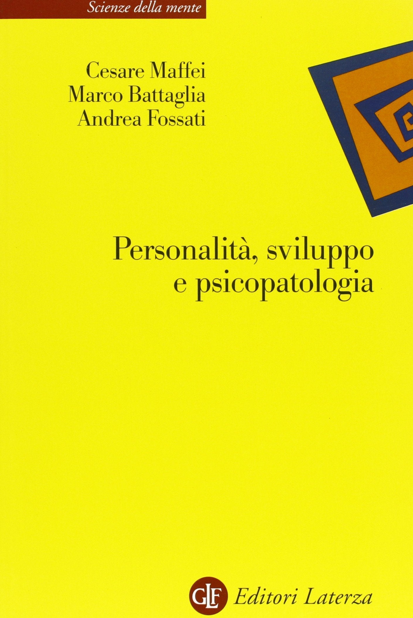 Personalità, sviluppo e psicopatologia (Scienze della mente) Books