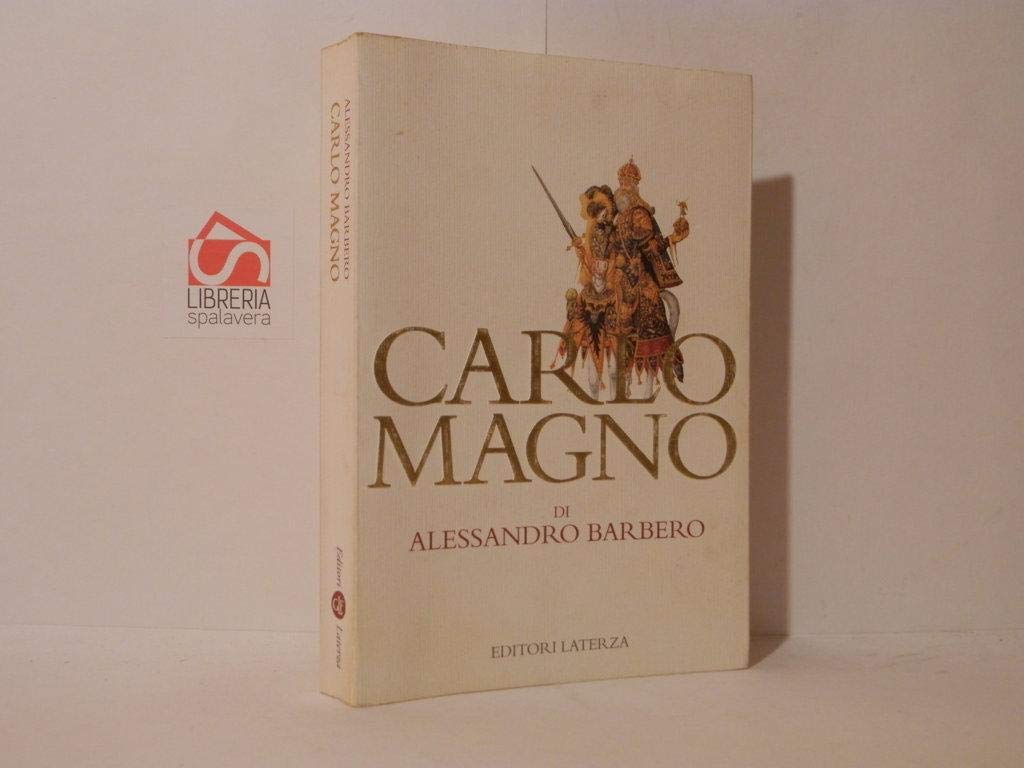 Carlo Magno. Un padre dell'Europa book