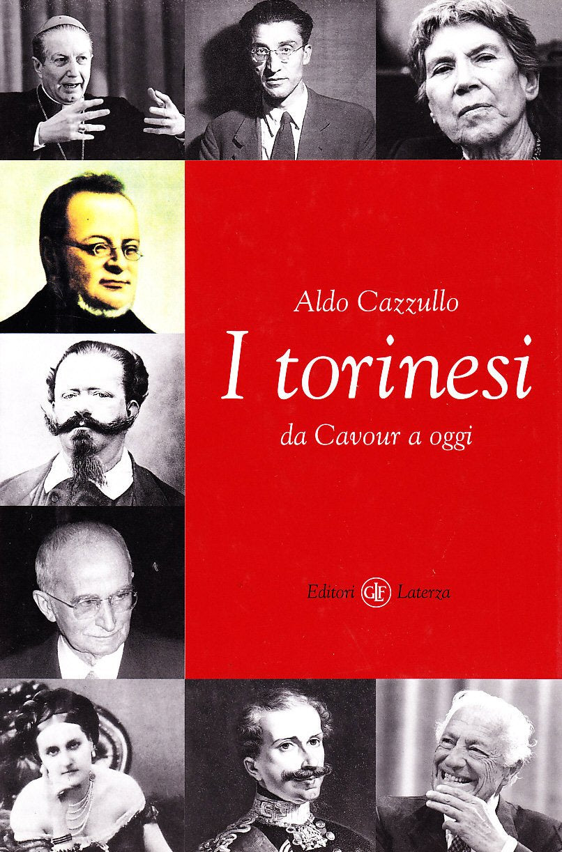 I torinesi da Cavour a oggi (I Robinson. Letture) Memories