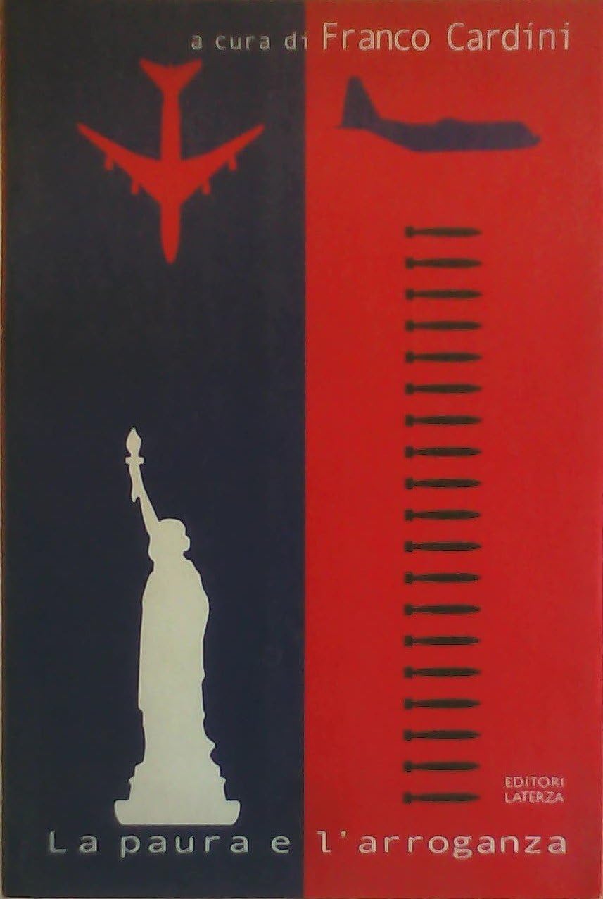 La paura e l'arroganza (I Robinson. Letture) Religion & Esotericism