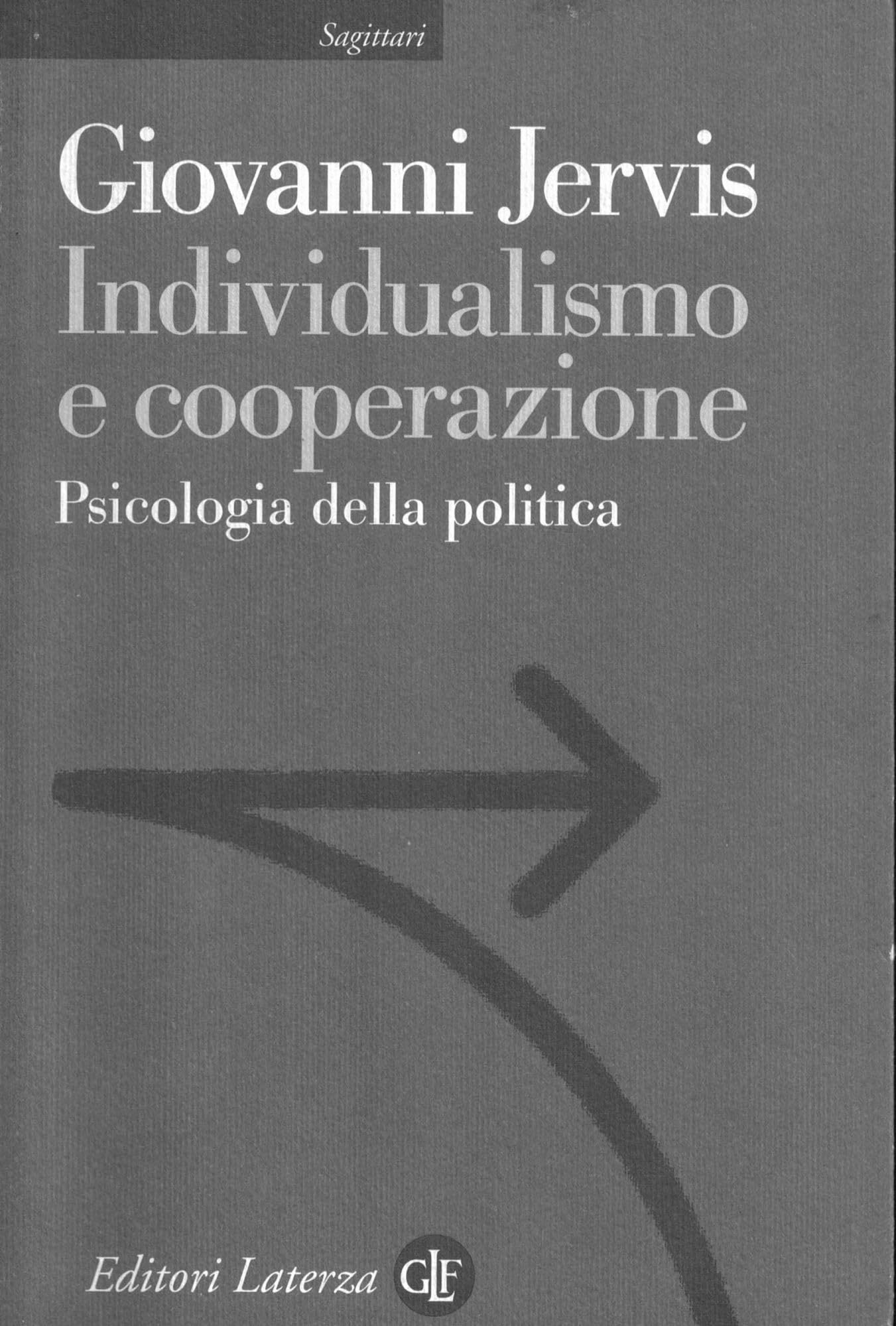 Individualismo e cooperazione. Psicologia della politica book