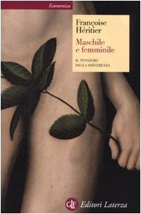 Maschile e femminile. Il pensiero della differenza (Economica Laterza) Books