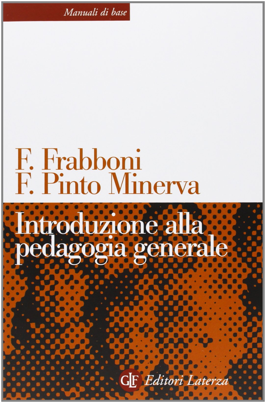 Introduzione alla pedagogia generale book