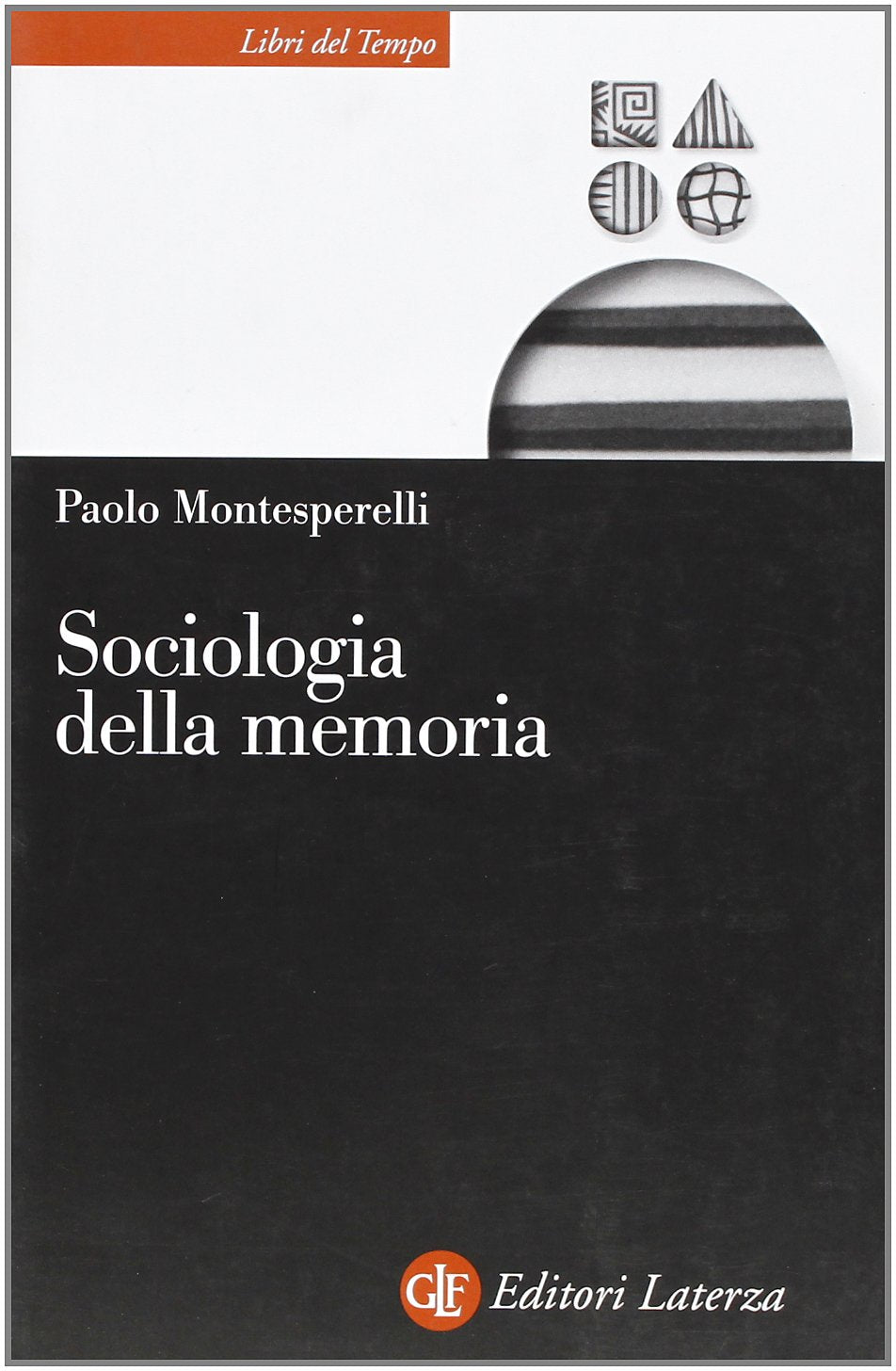 Sociologia della memoria book
