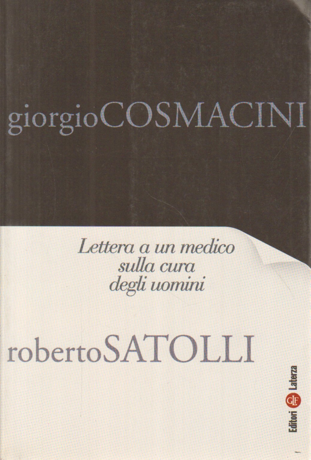 Lettera a un medico sulla cura degli uomini (I Robinson. Letture) Books
