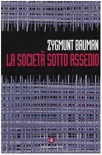La società sotto assedio (I Robinson. Letture) Social Sciences