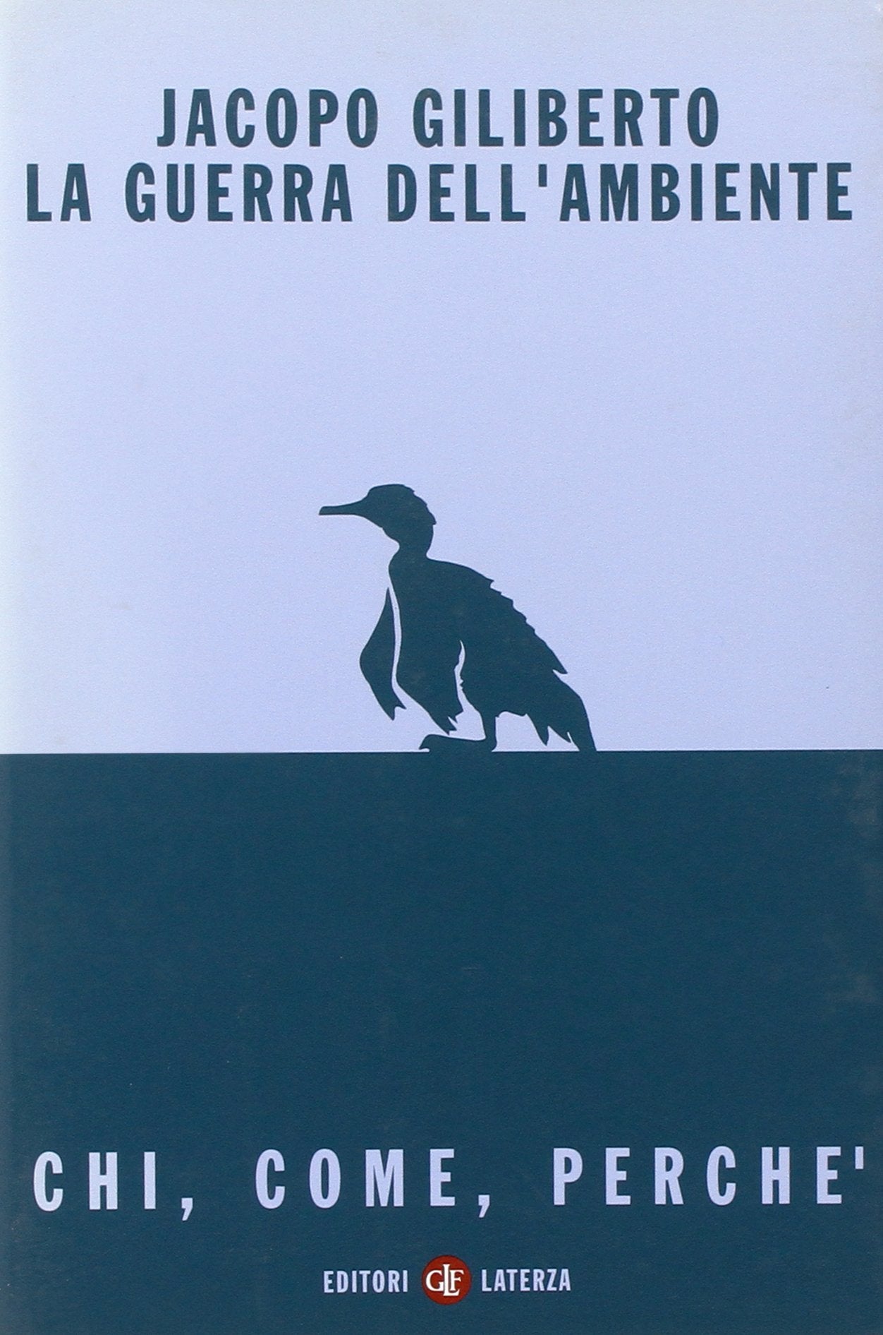 La guerra dell'ambiente. Chi, come, perché book