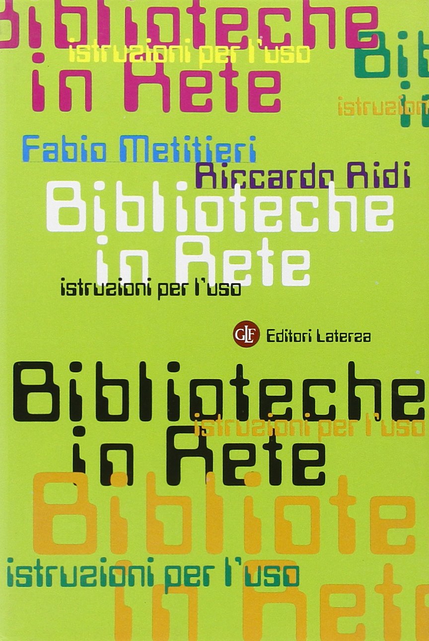 Biblioteche in rete. Istruzioni per l'uso book