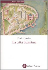 La città bizantina Architecture
