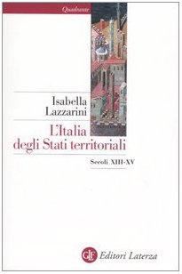 L'Italia degli Stati territoriali. Secoli XIII-XV book
