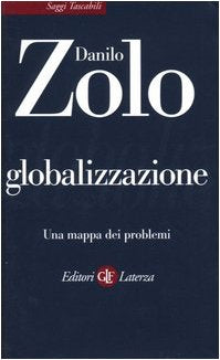 Globalizzazione. Una mappa dei problemi (Saggi tascabili Laterza) Business, Finance & Career