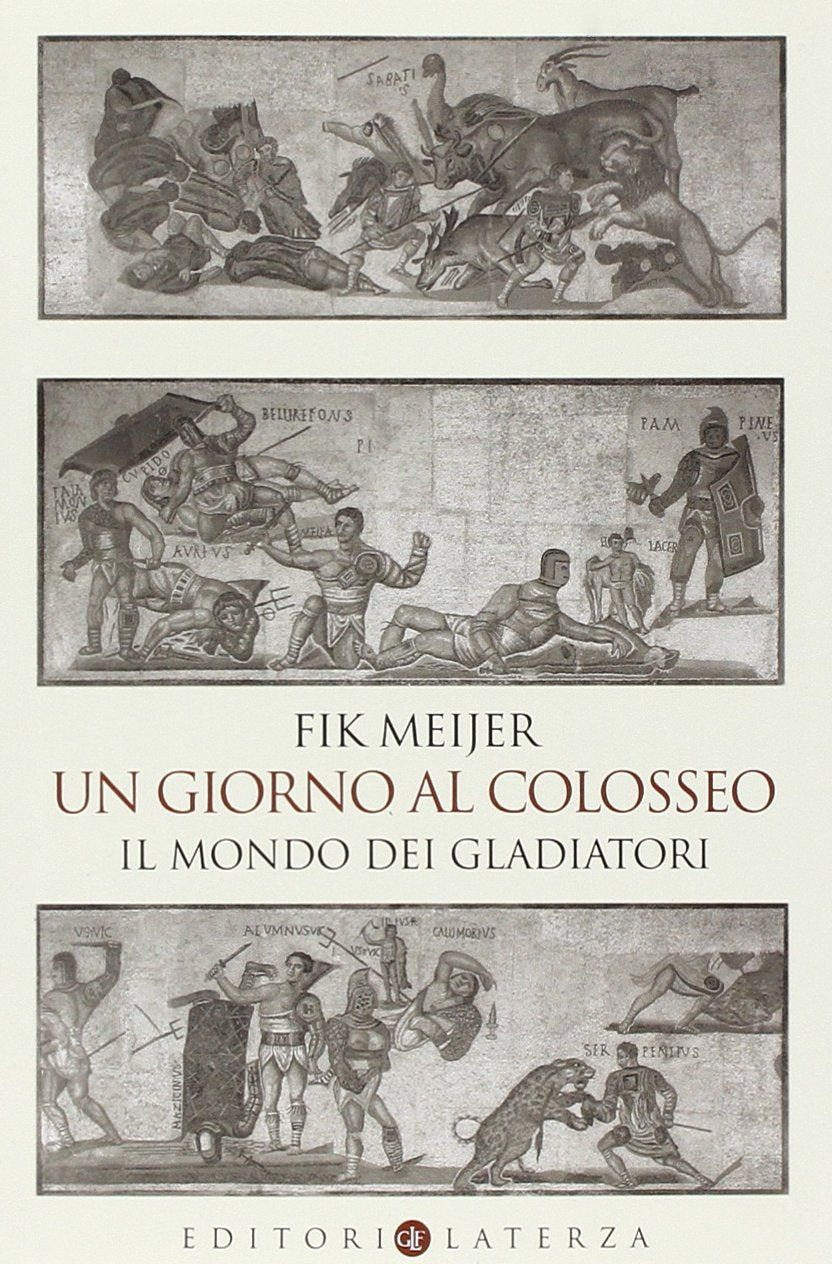 Un giorno al Colosseo. Il mondo dei gladiatori (I Robinson. Letture) Politics & History