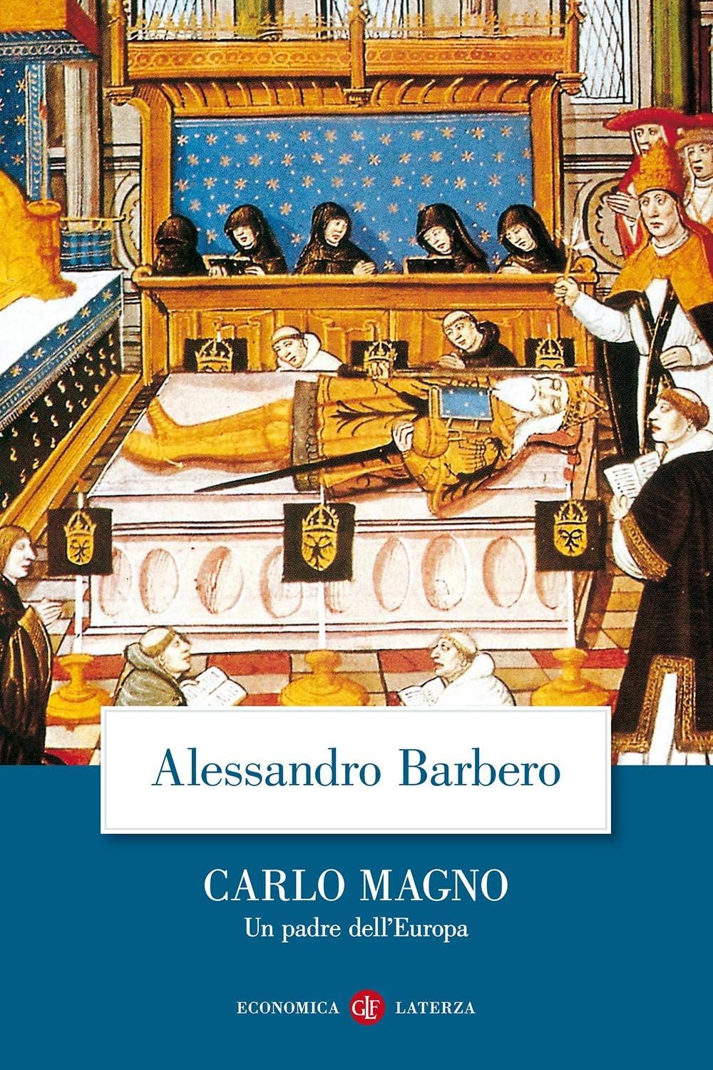 Carlo Magno. Un padre dell'Europa Memories