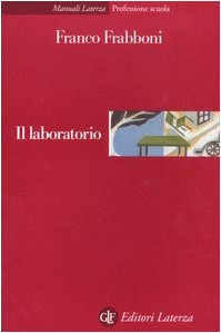 Il laboratorio (Manuali Laterza) Books