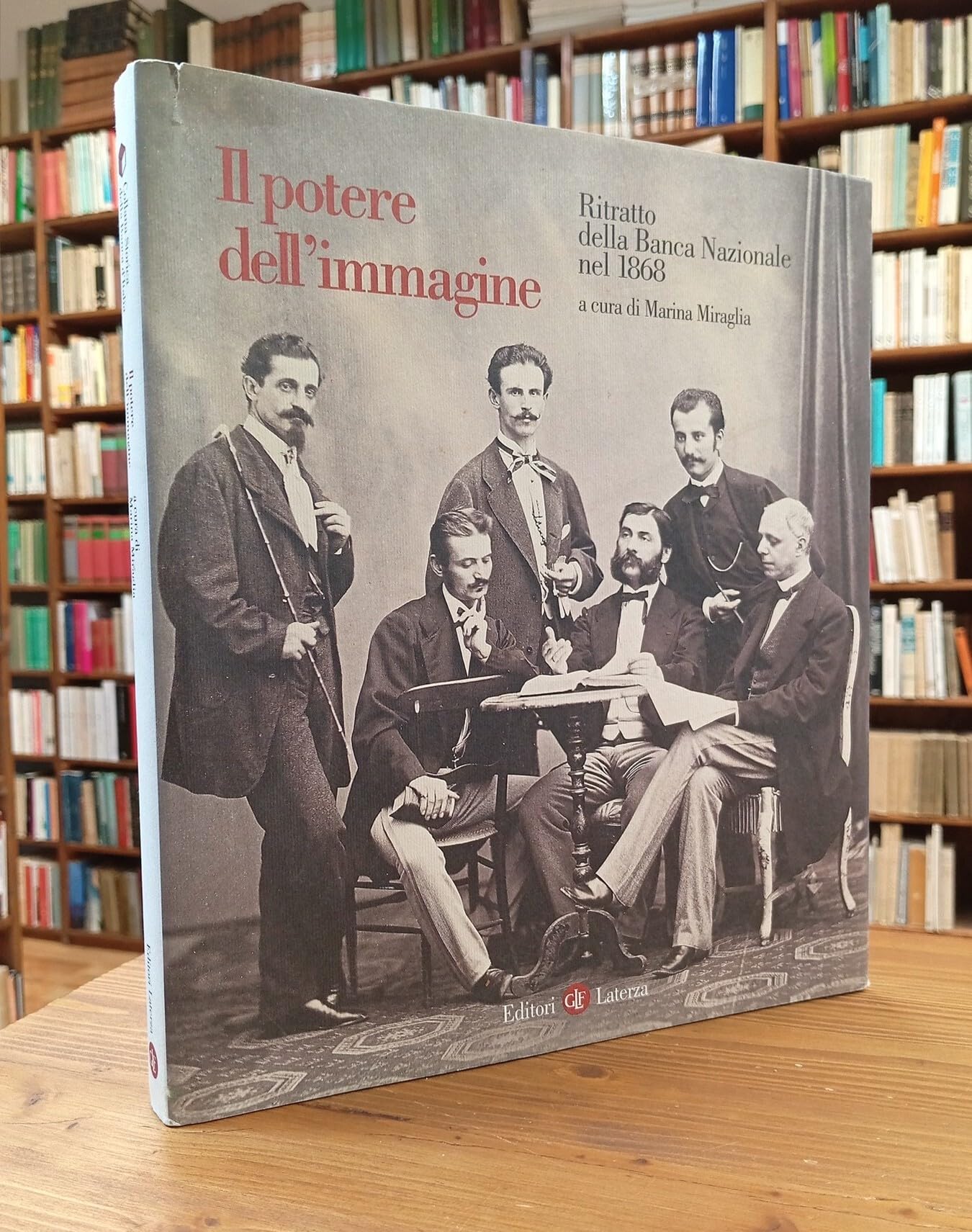 Il potere dell'immagine. Ritratto della Banca Nazionale nel 1868 Books