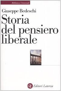 Storia del pensiero liberale (Biblioteca universale Laterza) Social Sciences