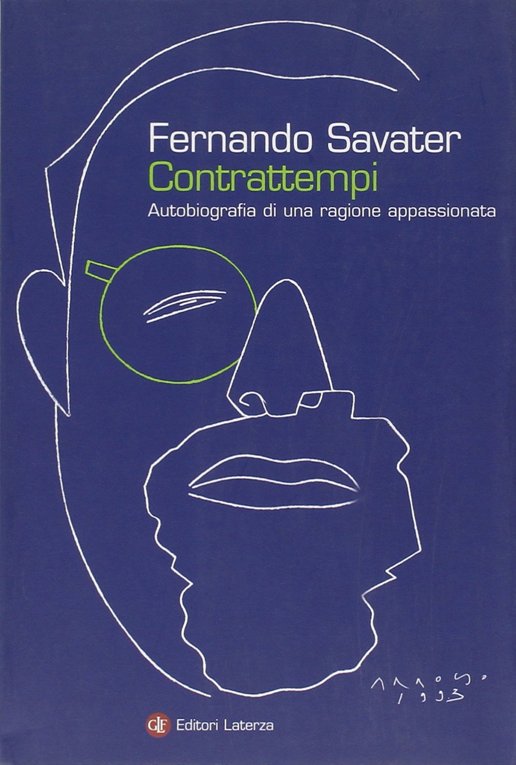 Contrattempi. Autobiografia di una ragione appassionata book