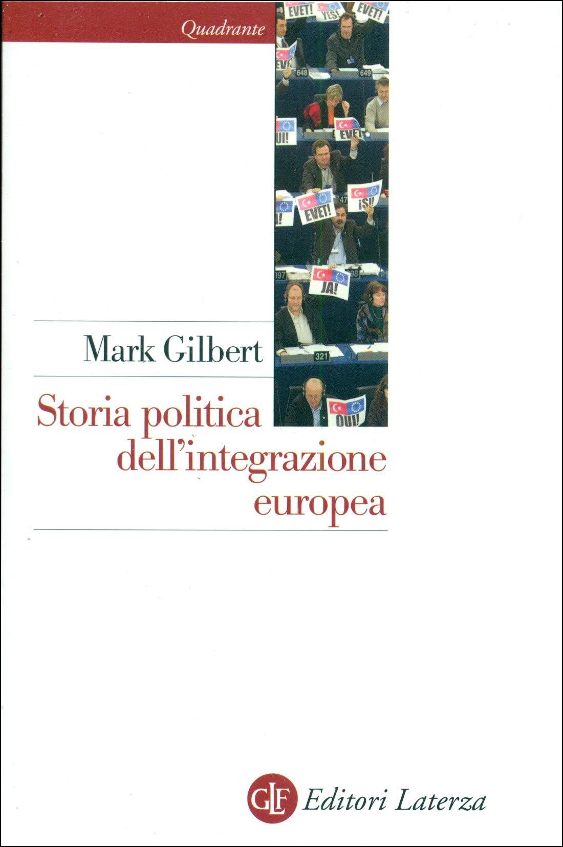 Storia politica dell'integrazione europea book