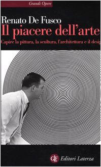 Il piacere dell'arte. Capire la pittura, la scultura, l'architettura e il design Film, Art & Culture