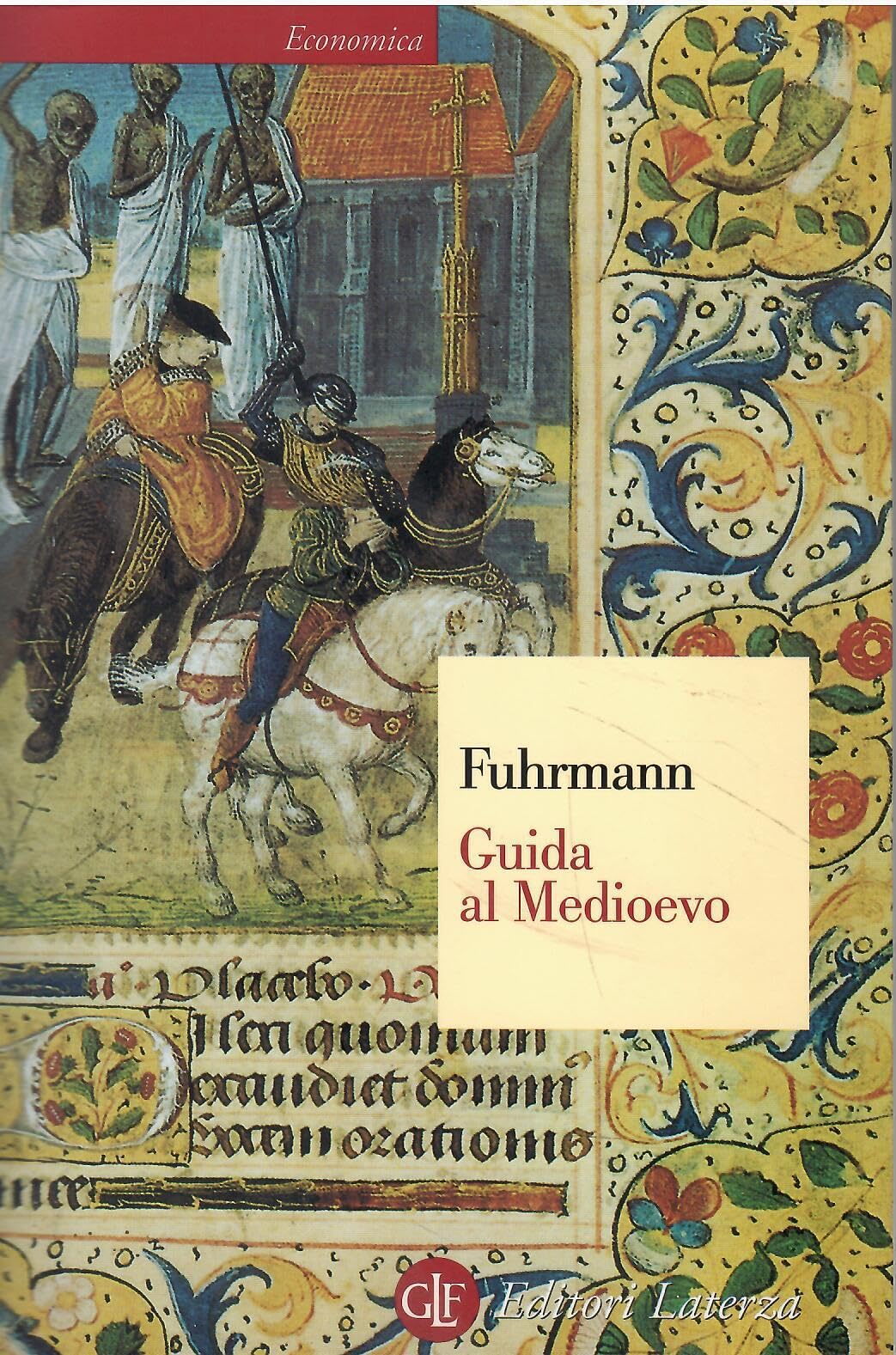 Guida al Medioevo (Economica Laterza) Social Sciences