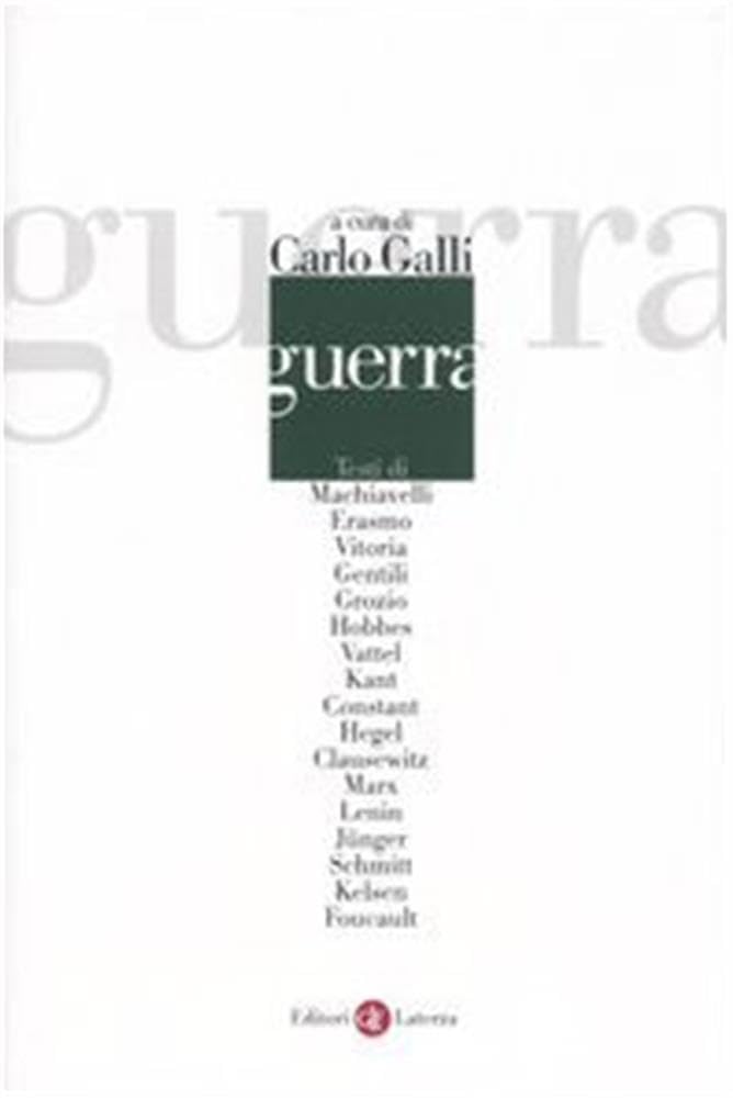 Guerra (Bibl. cult. moderna. Testi della politica) Politics & History