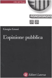 L'opinione pubblica. Teoria del campo demoscopico book