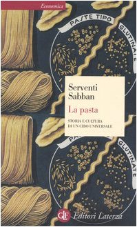 La pasta. Storia e cultura di un cibo universale Leisure, Home & Garden