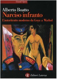 Narciso infranto. L'autoritratto moderno da Goya a Warhol book