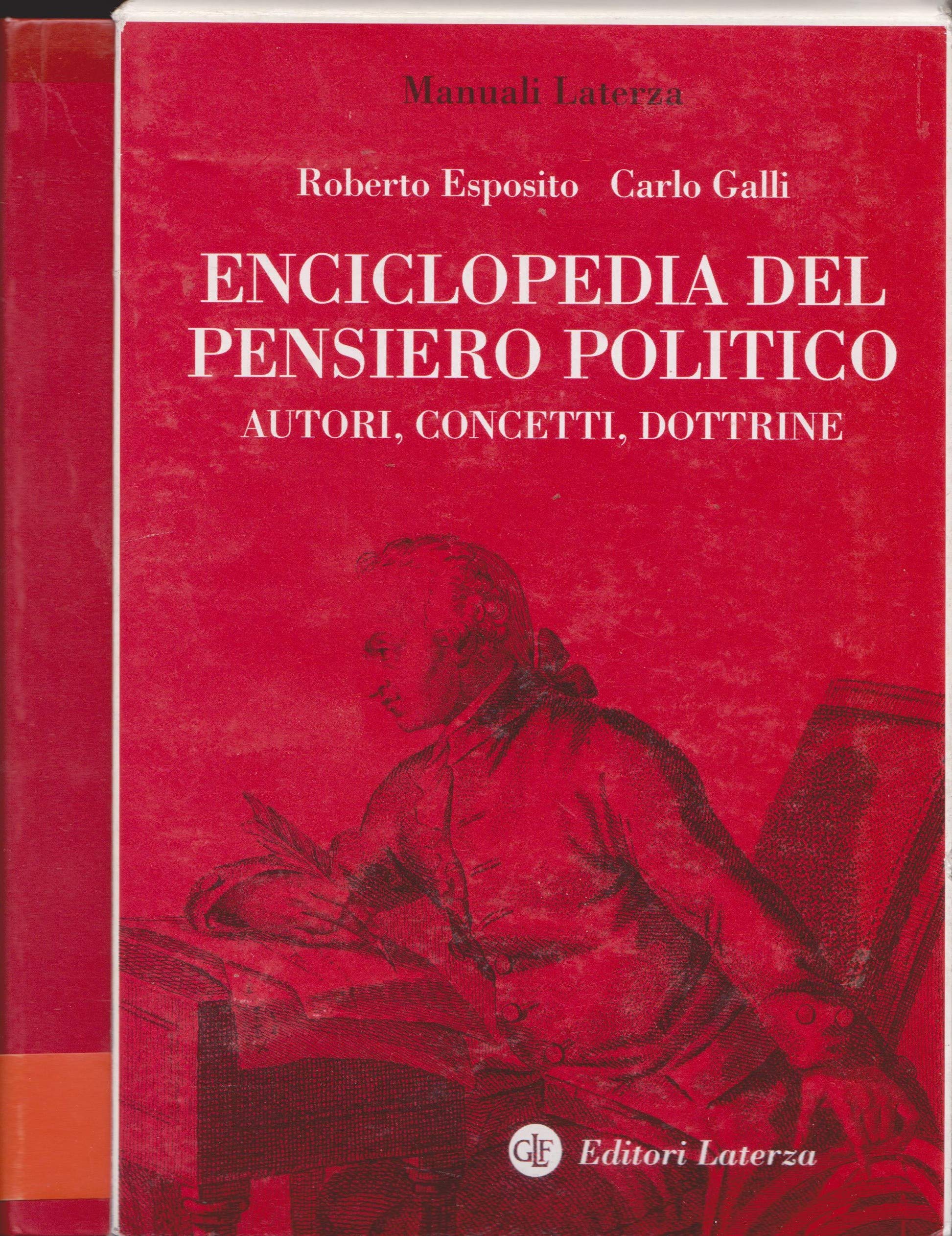 Enciclopedia del pensiero politico. Autori, concetti, dottrine Social Sciences