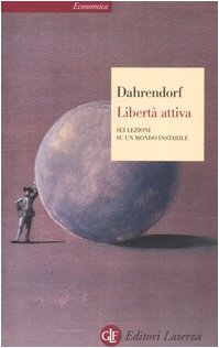 Libertà attiva. Sei lezioni su un mondo instabile book