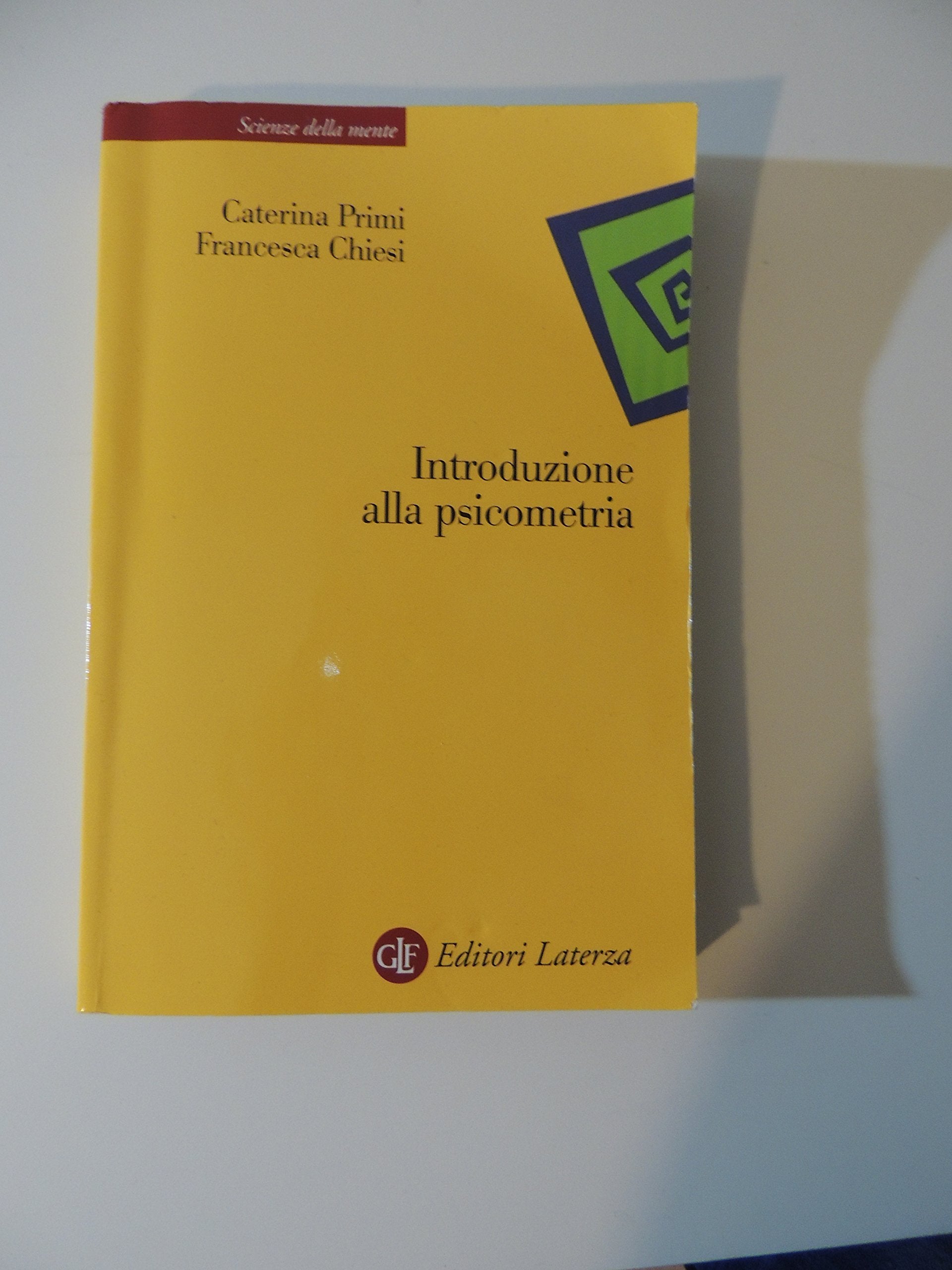 Introduzione alla psicometria (Scienze della mente) Psychology