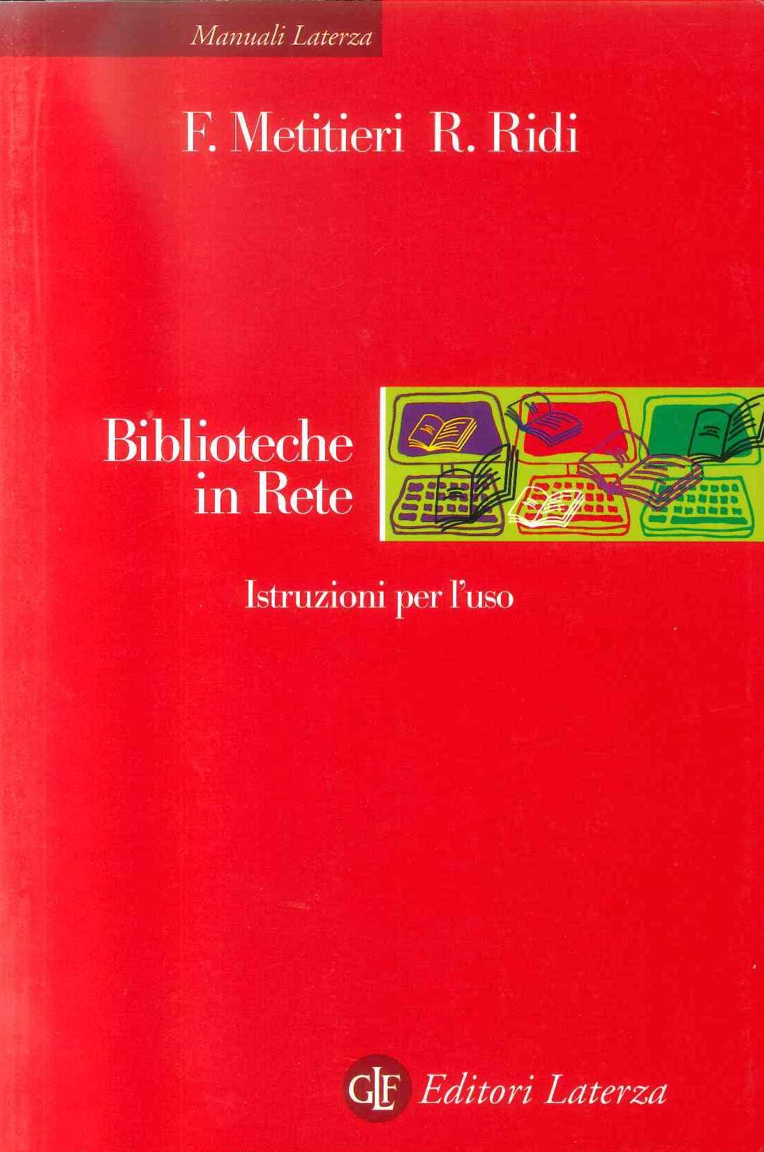 Biblioteche in rete. Istruzioni per l'uso book