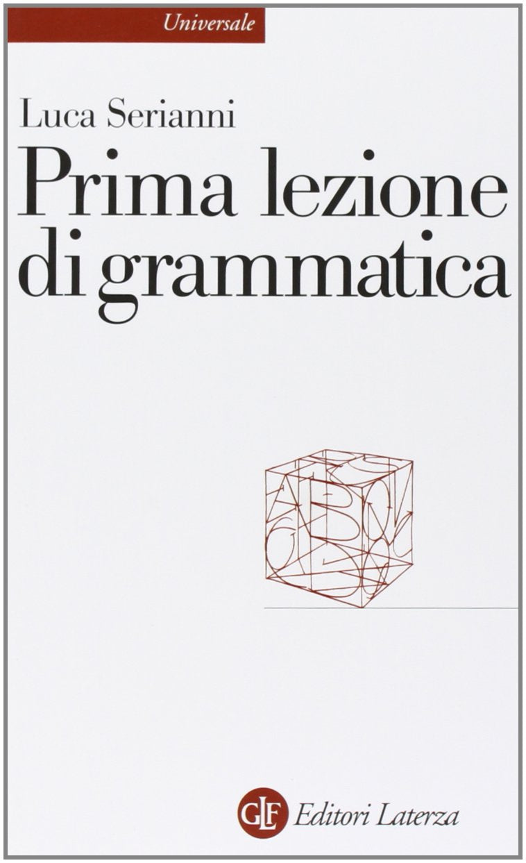 Prima lezione di grammatica (Universale Laterza. Prime lezioni) Social Sciences