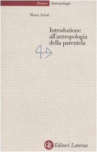 Introduzione all'antropologia della parentela Social Sciences