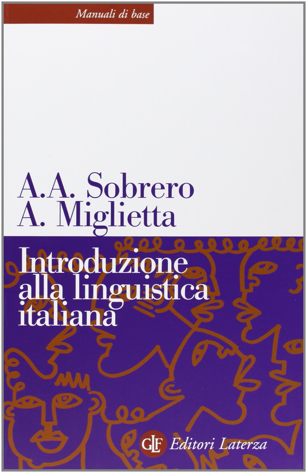 Introduzione alla linguistica italiana (Manuali di base) Social Sciences