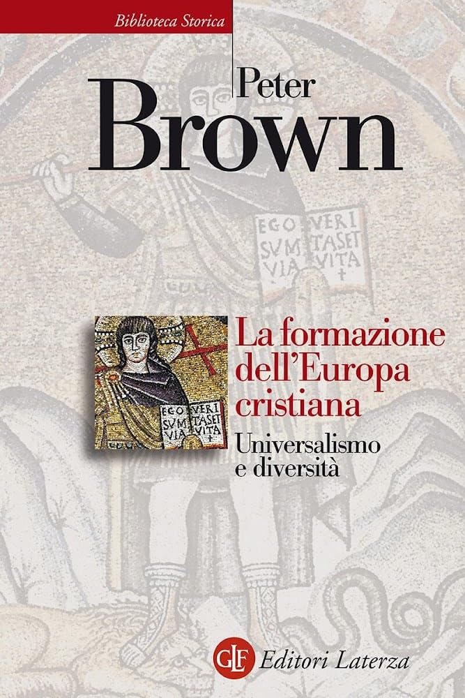 La formazione dell'Europa cristiana. Universalismo e diversità (200-1000 d. C.) book