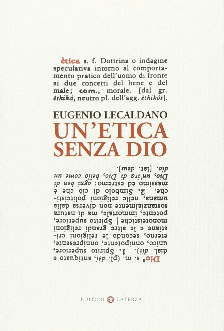 Un'etica senza Dio (I Robinson. Letture) Philosophy