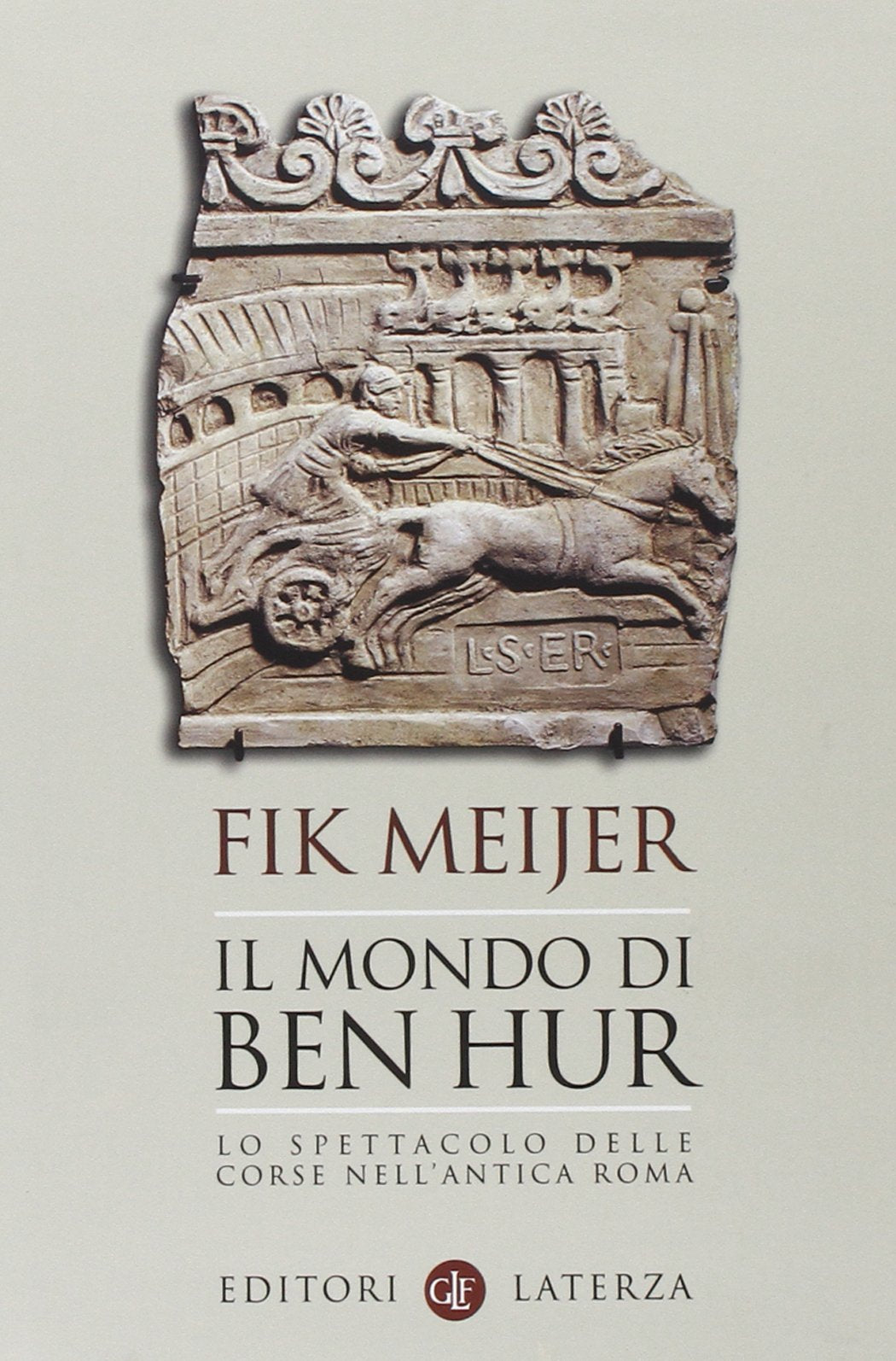 Il mondo di Ben Hur. Lo spettacolo delle corse nell'antica Roma book