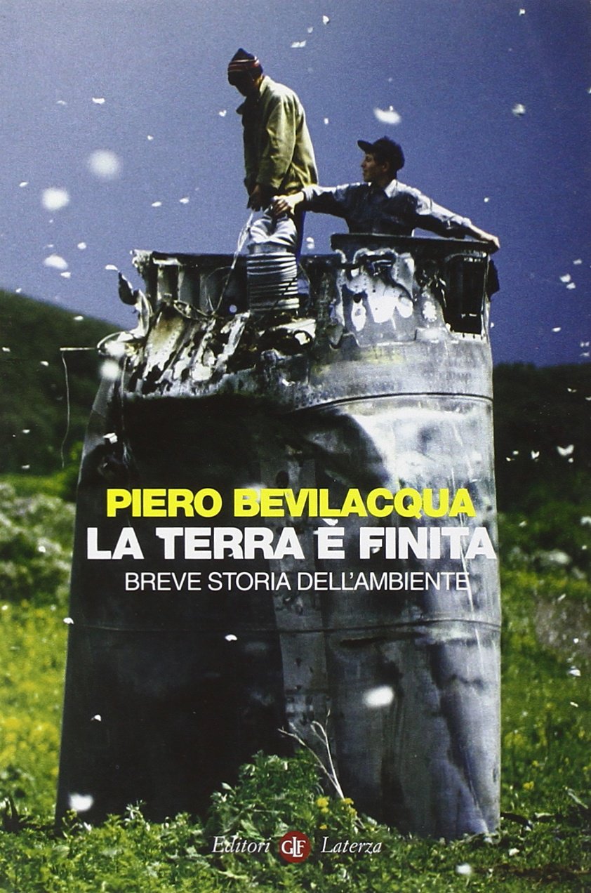 La Terra è finita. Breve storia dell'ambiente book