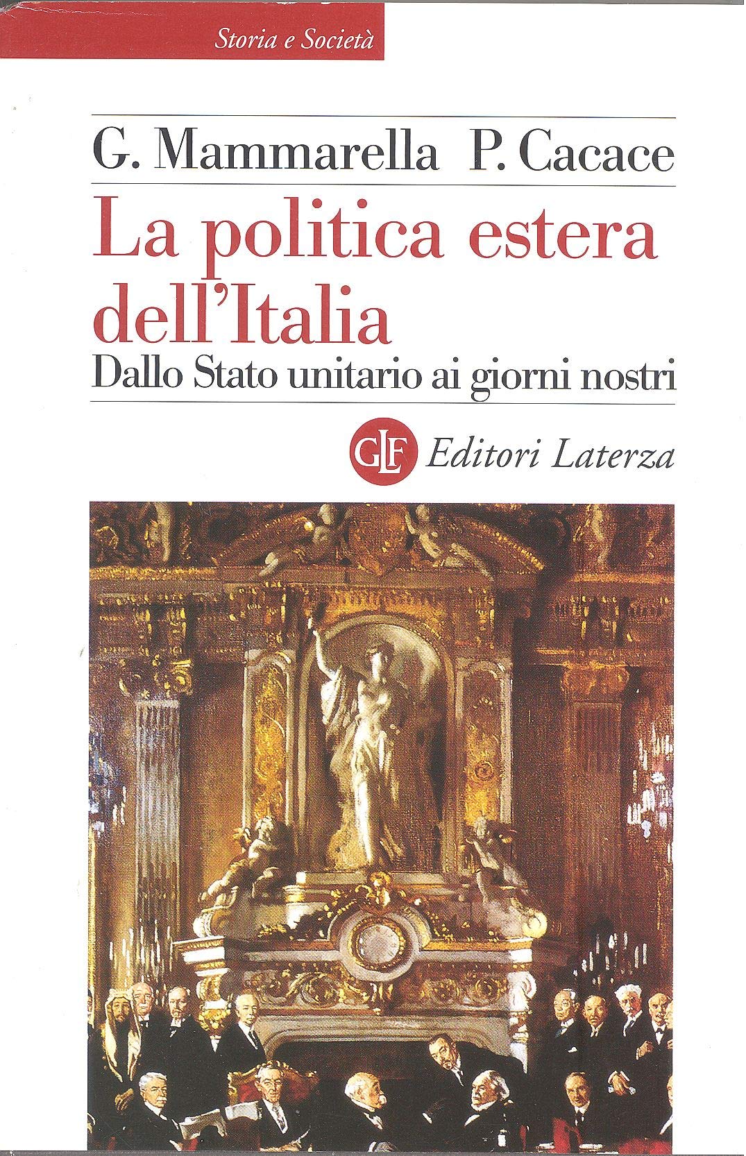 La politica estera dell'Italia. Dallo Stato unitario ai giorni nostri book