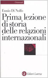 Prima lezione di storia delle relazioni internazionali book